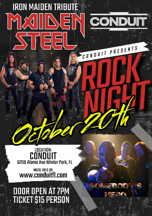 Maiden Steel and Somebody’s Hero at Conduit – Winter Park, FL