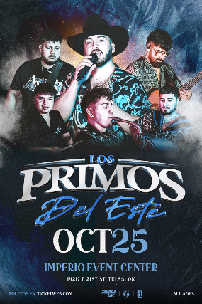 Los Primos del Este en Oklahoma at Imperio Event Center – Tulsa, OK