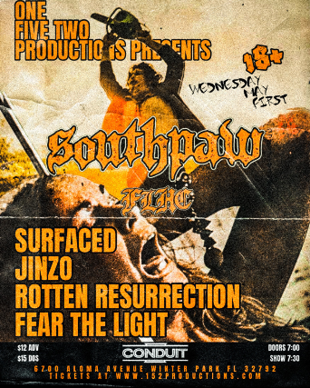 152 Productions Presents: Southpaw, Surfacer and more TBA