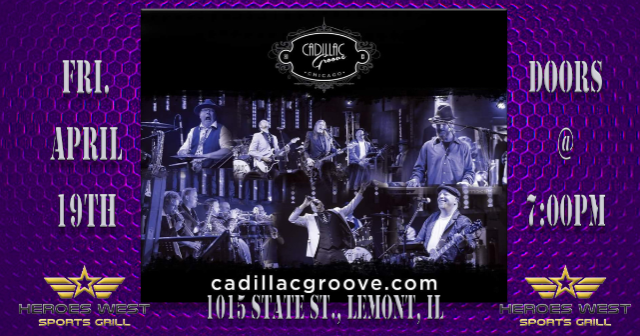 Cadillac Groove at Heroes West Lemont