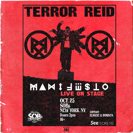 Terror Reid at S.O.B.’s – New York, NY