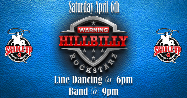 Hillbilly Rockstarz Live at Saddle Up @ Q at Saddle Up At Q