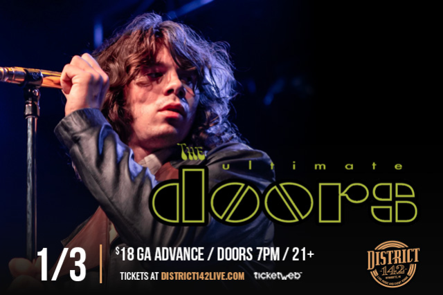 THE ULTIMATE DOORS – The Doors Tribute Band at District 142 – Wyandotte, MI