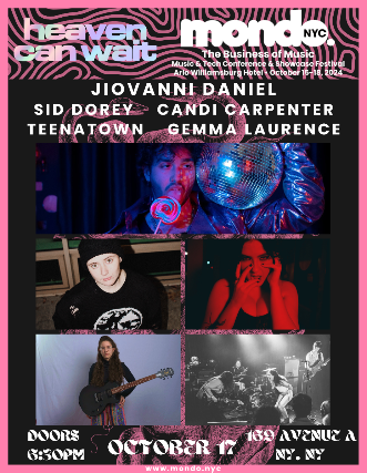 MONDO NYC featuring JIOVANNI DANIEL, SID DOREY, CANDI CARPENTER, TEENATOWN, GEMMA LAURENCE at Heaven Can Wait – New York, NY