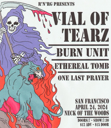 Vial of Tearz/ Burn Unit/ Ethereal Tomb/ One Last Prayer