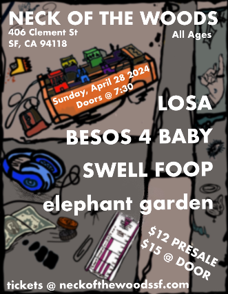 Losa/ Besos 4 Baby/ Swell Foop/ Elephant Garden