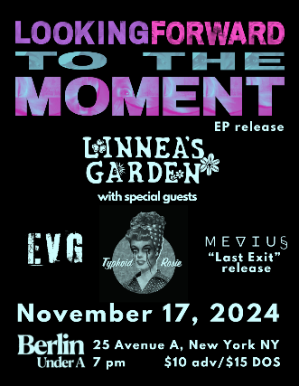 Linnea’s Garden with special guests Mevius, Strawberry Glass, and EVG at Berlin – New York, NY