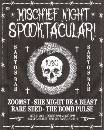 ZOOMST w/SHE MIGHT BE A BEAST, RARE SEED & THE BOMB PULSE at Santos Bar – New Orleans, LA