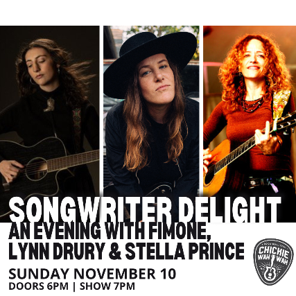 Songwriter Delight – An Evening with Fimone, Lynn Drury & Stella Prince at Chickie Wah Wah – New Orleans, LA