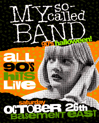 My So-Called Band: The Ultimate 90s Halloween! at The Basement East – Nashville, TN