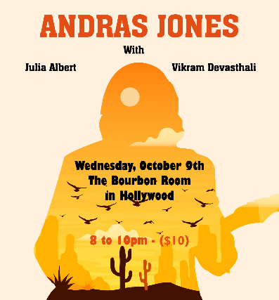 Andras Jones w/ Julia Albert & Vikram Devasthali at The Bourbon Room – Los Angeles, CA