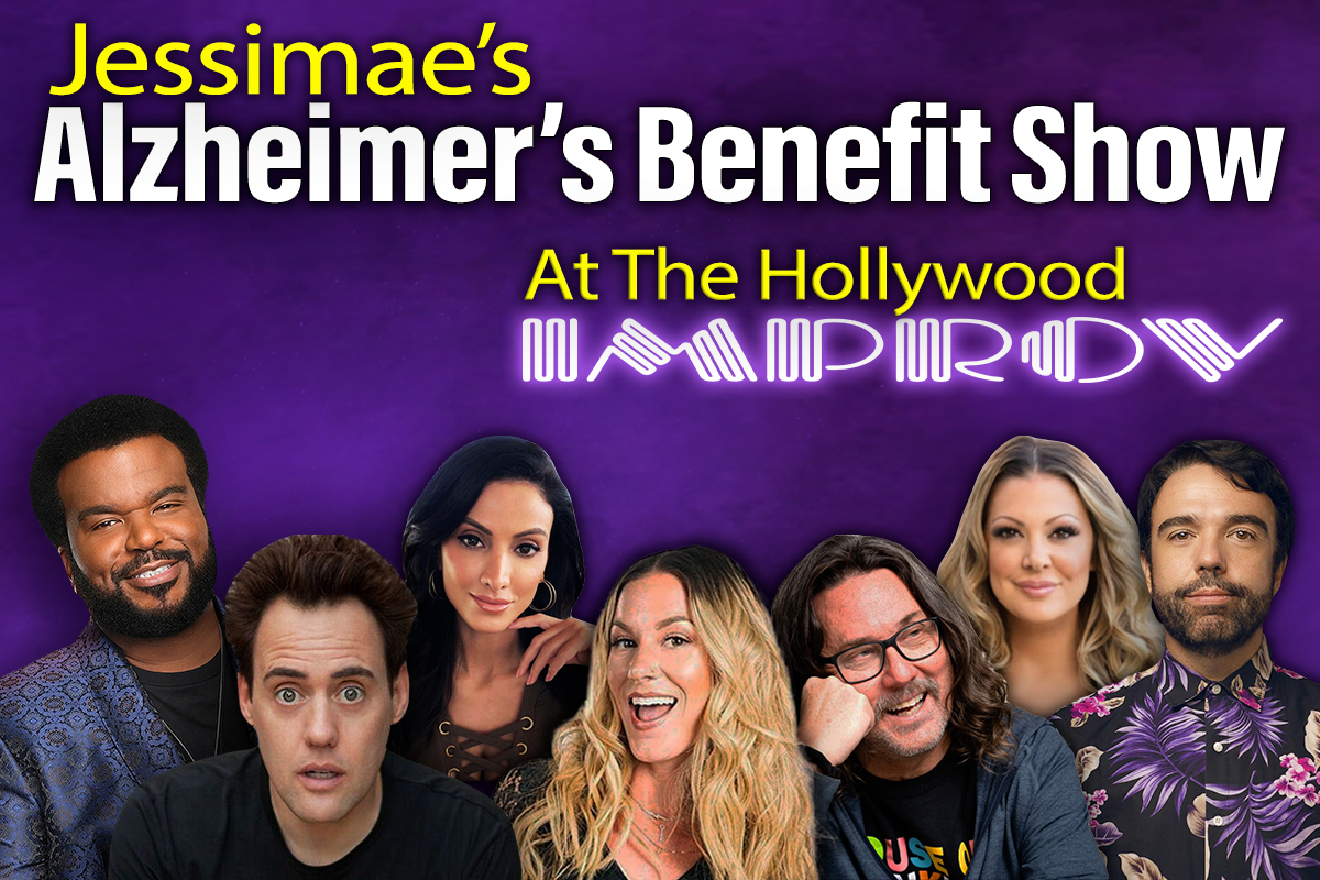 Jessimae Peluso's Alzheimer’s Benefit Show ft. Craig Robinson, Orny Adams, Chris Garcia, Crystal Marie, Katie Cazorla