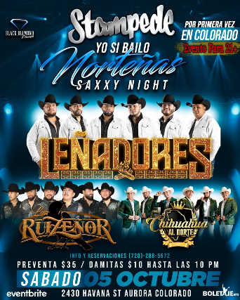 Lenadores – Chihuahua Al Norte – Los Ruizenor at Stampede – Aurora, CO