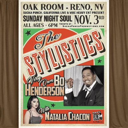 BO HENDERSON OF THE STYLISTICS WITH NATALIA CHACON LIVE IN CONCERT AT THE OAK ROOM IN RENO