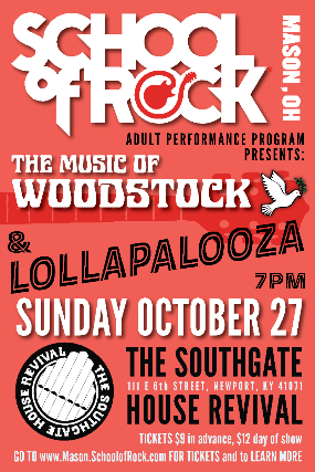 School of Rock Mason Presents the Music of Woodstock and Lollapalooza at The Southgate House Revival – Sanctuary – Newport, KY