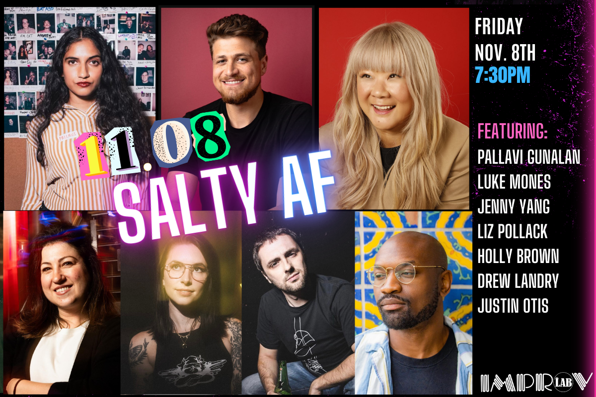 Salty AF ft. Jenny Yang, Pallavi Gunalan, Luke Mones, Holly Brown, Drew Landry, Liz Pilloack, and Justin Otis!