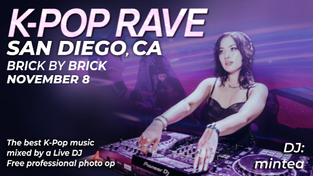 K-Pop Rave at Brick by Brick at Brick By Brick – San Diego, CA