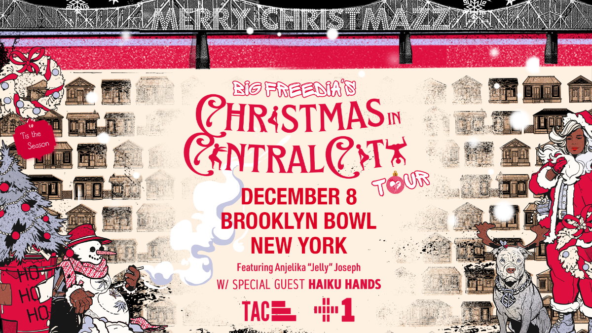 Big Freedia's Christmas in Central City Tour