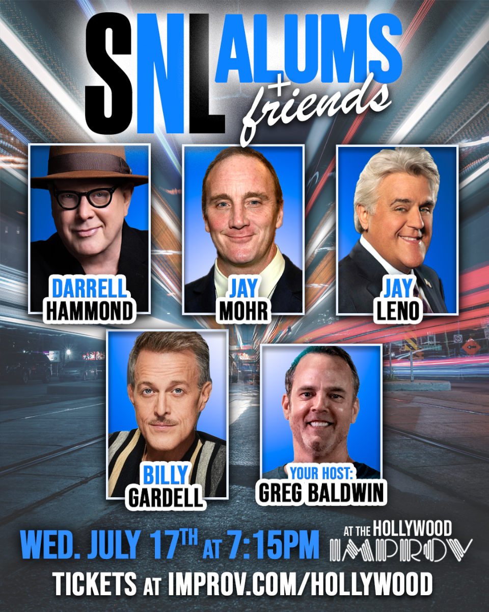 SNL Alums ft. Jay Leno, Jay Mohr, Darrell Hammond, Billy Gardell, Greg Baldwin and more TBA!