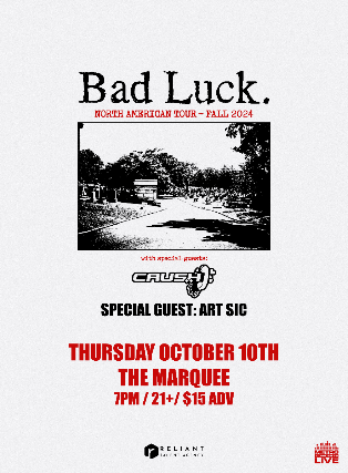 Bad Luck at The Marquee – Sioux City, IA