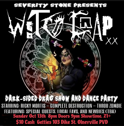 Witch Crap Dark Sided Drag Show presented by Severity Stone at Fete Music Hall – Providence, RI