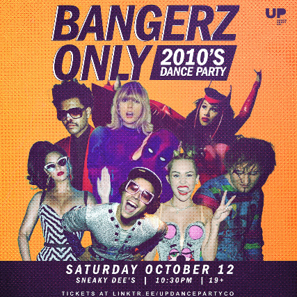 Bangerz Only: 2010s Dance Party at Sneaky Dee's - Oct 12 2024