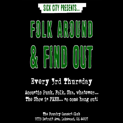 Folk Around and Find Out at The Foundry – Lakewood, OH