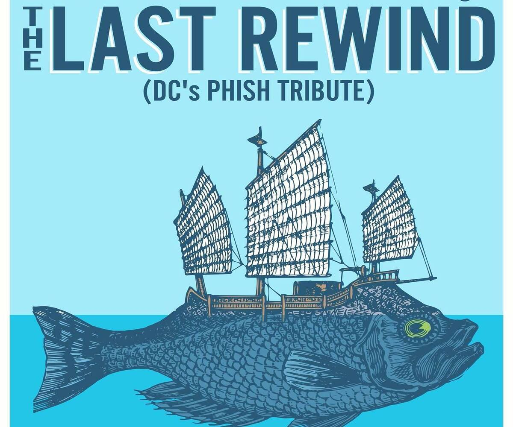 "A Night Of Phun" featuring- The Last Rewind (DC's Tribute to Phish)