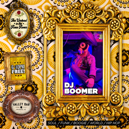 DJ BOOMER // SOUL / FUNK / WORLD / HIP-HOP at Valley Bar – Phoenix, AZ