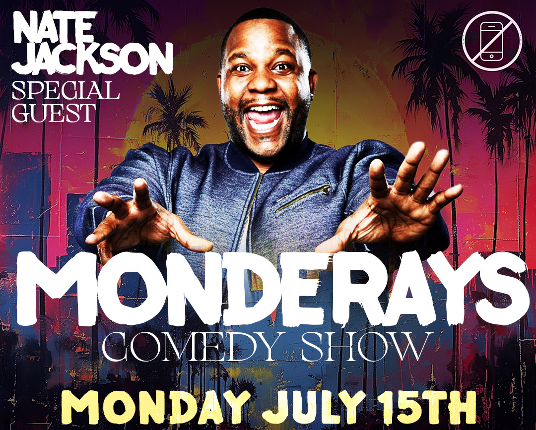 Improv Presents: MONDERAYS with Lewis Belt, Nate Jackson, Wild Cat, Sherwin Arae, Gee Mack, Maronzio Vance, Mike E. Winfield!