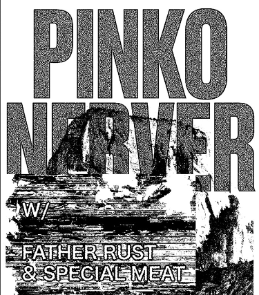 Pinko and Nerver with Father Rust and Special Meat