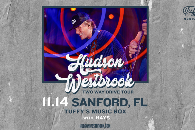 Hudson Westbrook, Hays at Tuffy’s Music Box – Sanford, FL