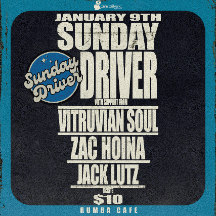 Sunday Driver w/ Vitruvian Soul * Zac Hoina Trio * Jack Lutz at Rumba Cafe – Columbus, OH