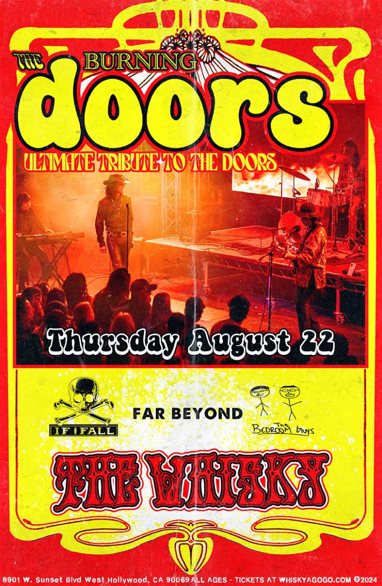 The Burning Doors (The Ultimate Doors Tribute), Brain Dead Dolls, If I Fall, Far Beyond, The Bedroom Guys