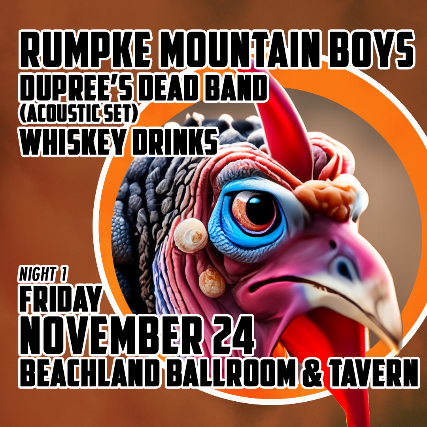 Rumpke Mountain Boys,   Dupree's Dead Band, Whiskey Drinks