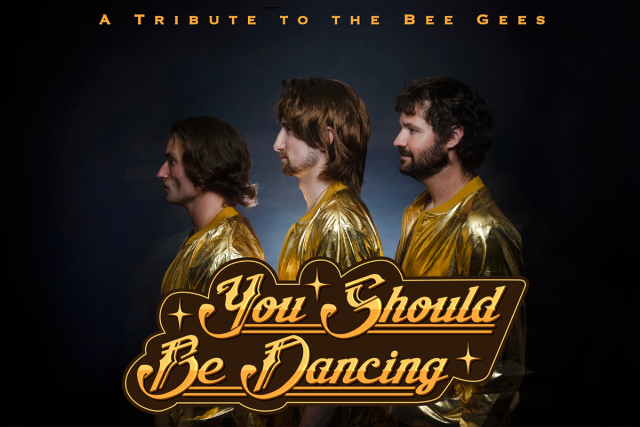 You Should Be Dancing – A Tribute to the Bee Gees at Ventura Theater – Ventura, CA