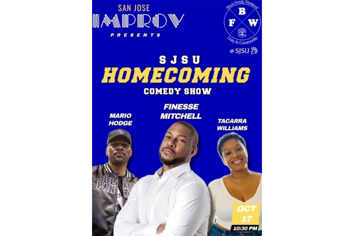 SJSU Homecoming Comedy Show, Tacarra Williams, Mario Hodge, Finesse Mitchell
