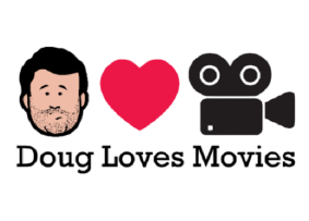 Doug Loves Movies