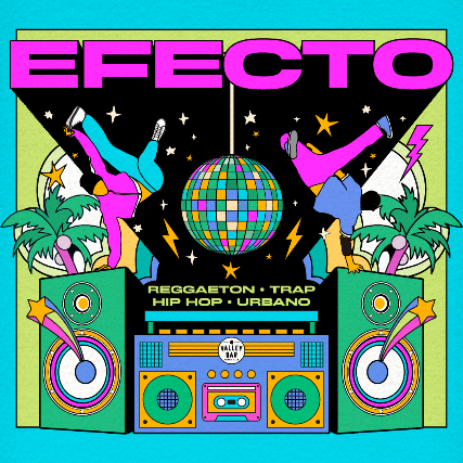 EFECTO ft. AJA CRUZ: REGGAETON / HIP HOP / URBANO / TRAP at Valley Bar – Phoenix, AZ