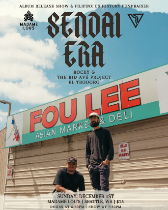 Sendai ERA, Rocky G, Ave Avelino, El Teodoro at Madame Lou’s – Seattle, WA