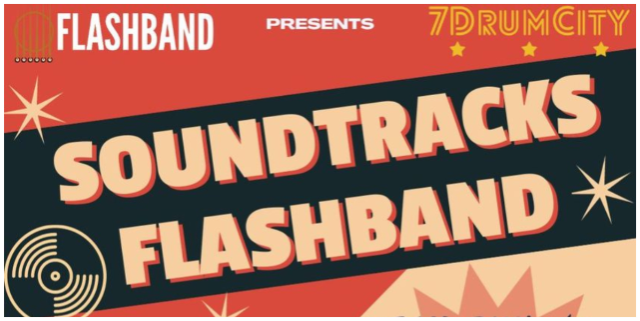 "Soundtracks Flashband Showcase"