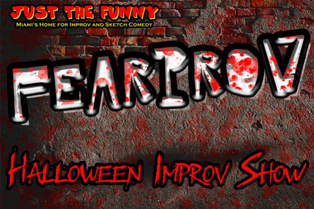 FearProv - Halloween Improv Show presales in Miami