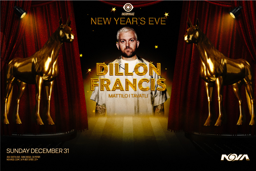 Dillon Francis San Diego Concert Calendar EDM Show 2023nye NOVA SD