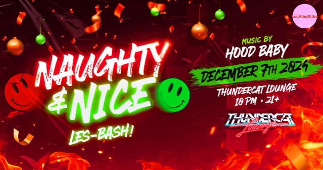 Naughty & Nice: Les-Bash at Thundercat Lounge – Phoenix, AZ