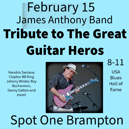 A TRIBUTE TO THE GREAT GUITAR HEROES featuring JAMES ANTHONY BAND