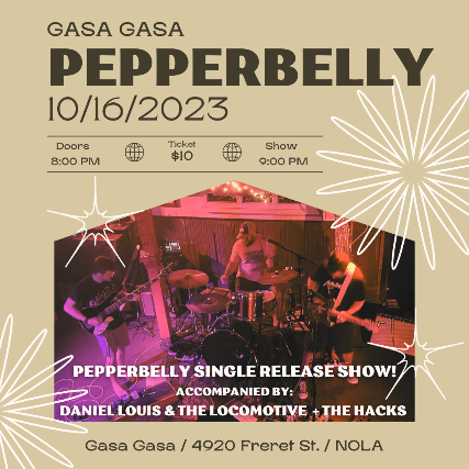 Pepperbelly Single Release Show with Daniel Louis & The Locomotives and The Hacks