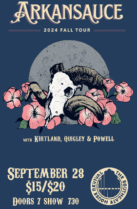 Arkansauce., Kirtland, Quigley, & Powell at The Southgate House Revival – Revival Room – Newport, KY