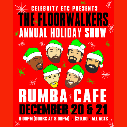 The Floorwalkers Annual Holiday Show – Night #1 at Rumba Cafe – Columbus, OH