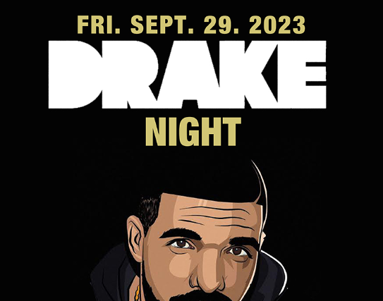 DRAKE NIGHT A 6 God Celebration at Strummer's
