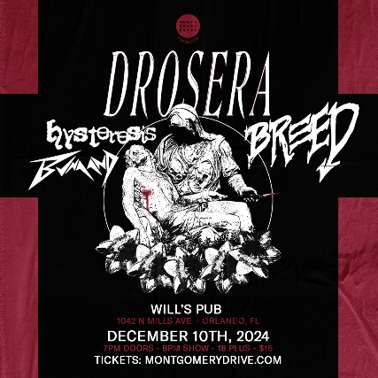 BREED and Drosera with Hysteresis and Bunaand at Will’s Pub – Orlando, FL